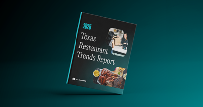 2025 Texas State of Restaurants Report